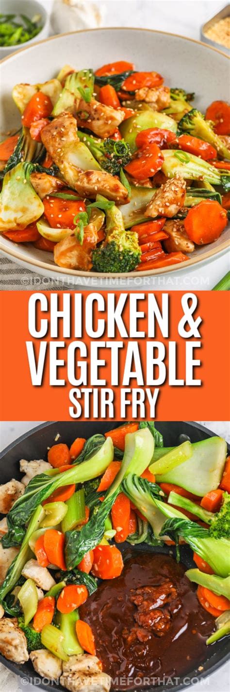 Chicken Vegetable Stir Fry I Dont Have Time For That