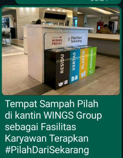 Yayasan Wings Peduli Giatkan Kampanye Pilahdarisekarang Ke Karyawan