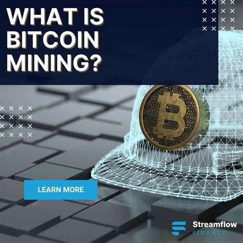 What Is Bitcoin Mining & How Does It Work?