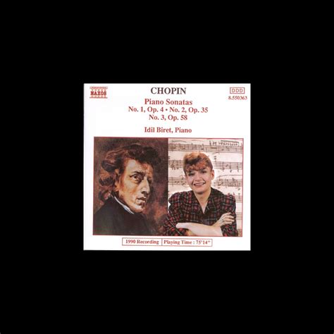 Chopin Piano Sonatas Album by İdil Biret Apple Music