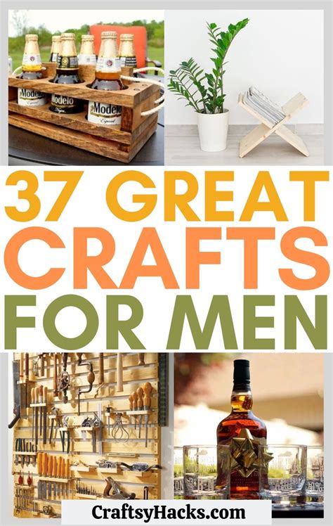 37 Crafts For Men Practical Fun Cool And Creative Craftsy Hacks