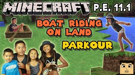 Parkour And Boat Riding On Land Ft Emma And Aubrey Facecam Minecraft