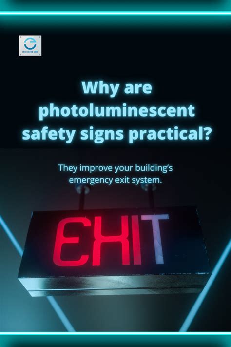 Photoluminescent Safety Signs What They Are And Why You Need Them