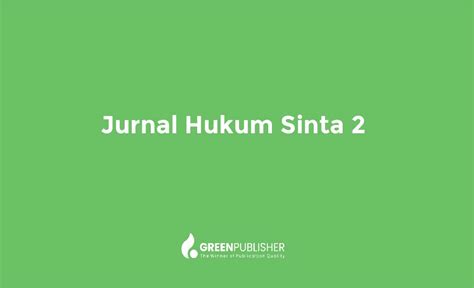 Jurnal Hukum Sinta Greenpublisher Solusi Publikasi Jurnal Cepat