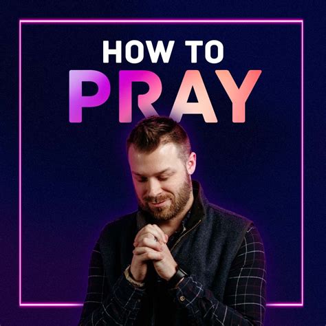 How To Pray To God Grace Church