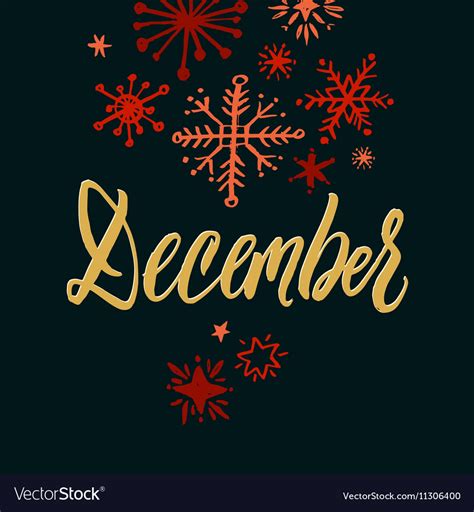 December Black Background Hand Drawn Calligraphy Vector Image