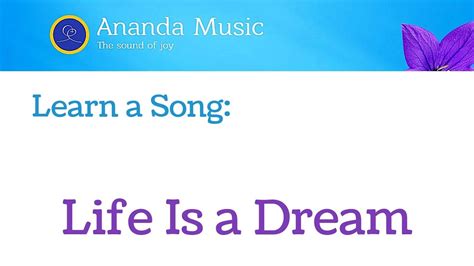 Life Is A Dream Learn A Song Sing A Song Youtube