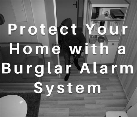 Types Of Burglar Alarm System For Your Home Security