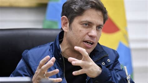 Axel Kicillof Más que campaña sucia la oposición quiere generar