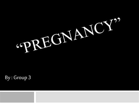 Pregnancy Ppt