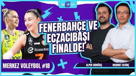 Vakıfbank ı 3 0 yenen Eczacıbaşı Dynavit finalde Fenerbahçe Opet in