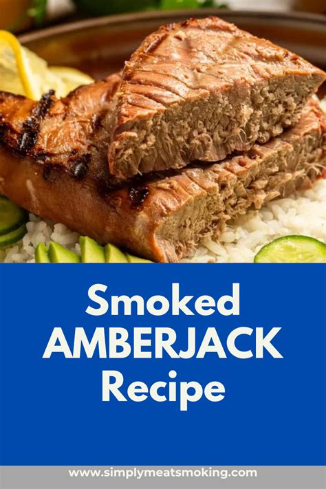 Smoked Amberjack Recipe For A Delicious Cookout