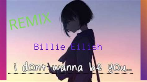 Billie Eilish Idontwannabeyouanymore Remix [prod Zv] Youtube