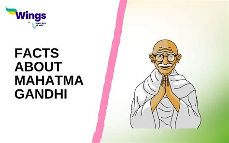 22 Unknown History Facts About Mahatma Gandhi Leverage Edu