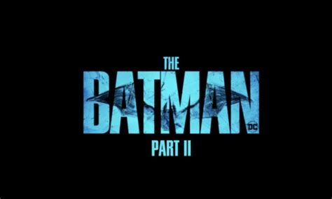 The Batman 2 Release Date Delayed By A Year Beebom