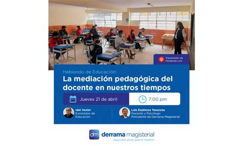 Derrama Magisterial Capacita A Maestros Para Retorno A Clases La Noticia