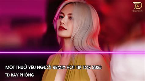 NONSTOP 2023 MỘT THUỞ YÊU NGƯỜI REMIX EM LẠI NHỚ ANH RỒI REMIX