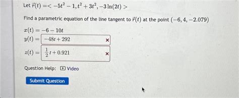 Solved Let R T Find A Parametric