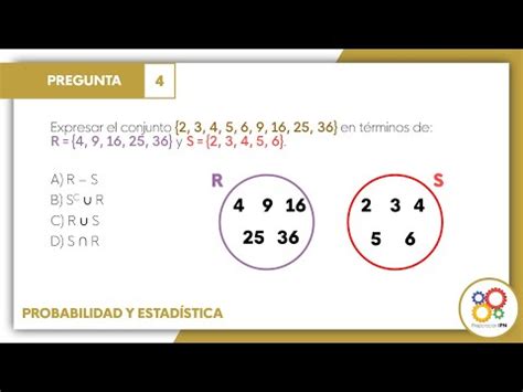 GUÍA IPN 2022 Probabilidad y estadística Pregunta No 4 YouTube