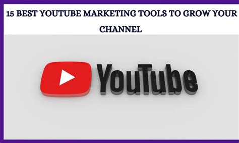 15 Best Youtube Marketing Tools To Grow Your Channel 2022