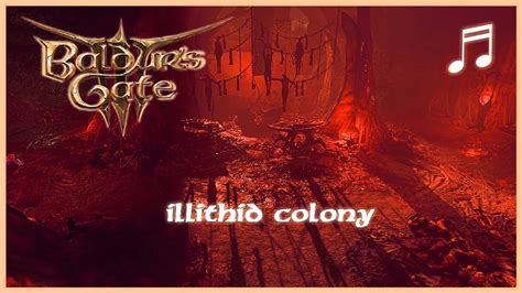 Baldur S Gate Illithid Colony Jail Music Unofficial Soundtrack