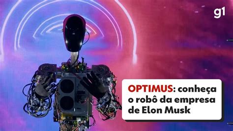 VÍdeo Conheça O Optimus Robô Humanoide Da Empresa De Elon Musk