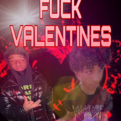 Stream Fuck Valentines Ft SoloTheGoat Prod 9ilal By Xavi Listen Online For Free On SoundCloud