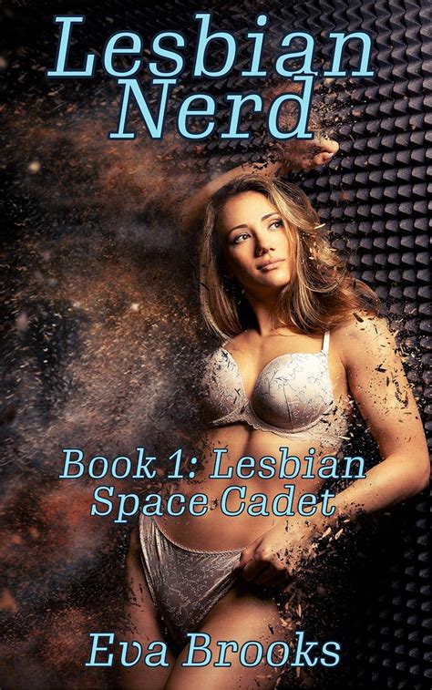 Lesbian Space Cadet An Erotic First Time Lesbian Cougar Cosplay Story Lesbian Nerd Book 1