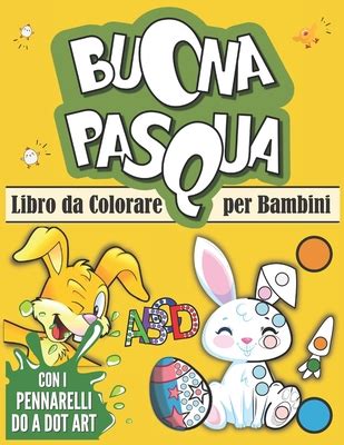 Libro Da Colorare Per Bambini Libro Delle Attivit Pasquali Per