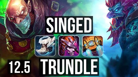 Singed Vs Trundle Top Rank 6 Singed 8 2 7 500 Games Dominating