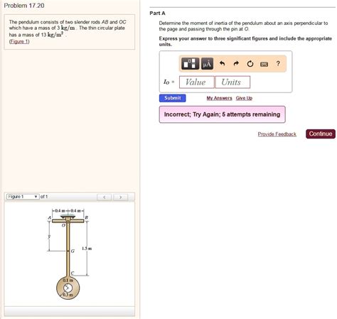 Solved Problem Part A The Pendulum Consists Of Two Slender Rods