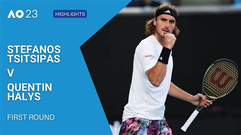 Stefanos Tsitsipas V Quentin Halys Highlights Australian Open