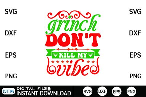 Grinch Don T Kill My Vibe Graphic By DESIGN SHOP Creative Fabrica