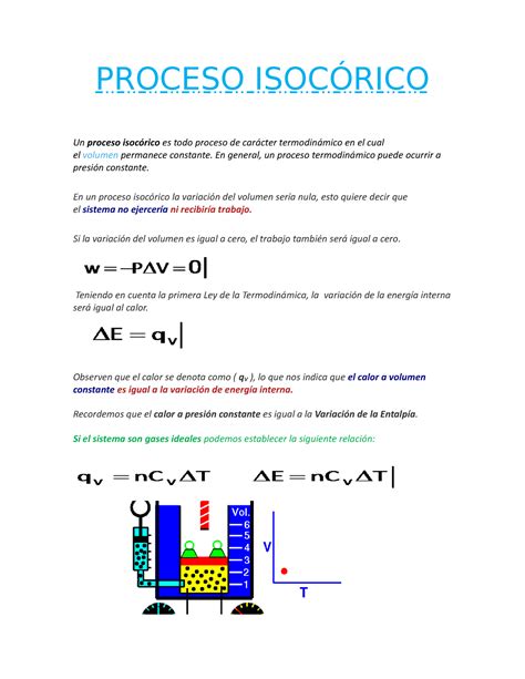 Proceso Isocórico PROCESO ISOCÓRICO Un proceso isocórico es todo