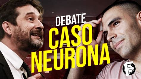 DEBATE Sobre El CASO NEURONA Contra UNIDAS PODEMOS YouTube