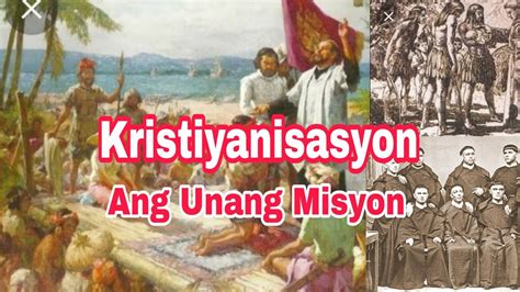 AP 5 Quarter 2 - Kristiyanisasyon, Ang Unang Misyon - YouTube