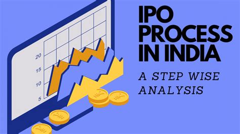 IPO Process In India Step Wise Analysis Legal Write Up