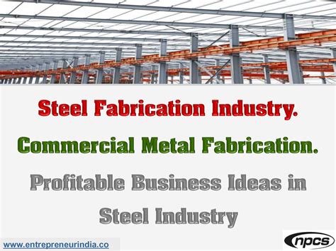 Steel Fabrication Industry Niir Project Consultancy Services