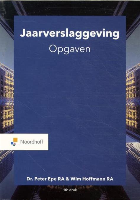 Jaarverslaggeving Opgaven Peter Epe Boek Bruna