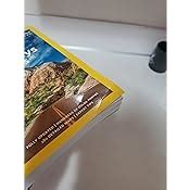 National Geographic Guide To Scenic Highways And Byways Th Edition