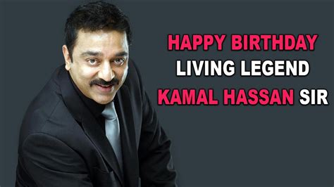 Legendary Kamal Hassan Birthday Celebration Youtube