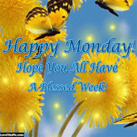 Happy Monday Have A Blessed Week Pictures, Photos, and Images for Facebook, Tumblr, Pinterest ...