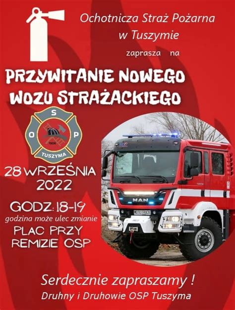 Przywitanie nowego wozu strażackiego dla OSP Tuszyma W Cieniu