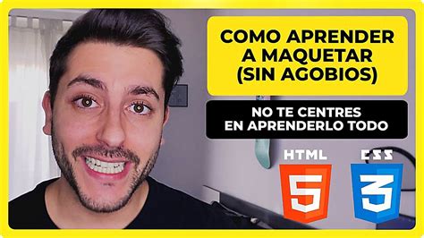 C Mo Aprender Html Y Css Desde Cero Consejos Para Comenzar A Estudiar