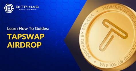 Guide To Tapswap How To Mine Coins On Telegram Bitpinas