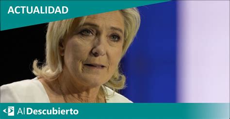 La Extrema Derecha De Le Pen Gana La Primera Vuelta De Las Elecciones