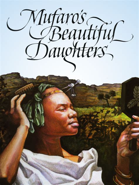 Mufaros Beautiful Daughters Reading Rainbow Books 7