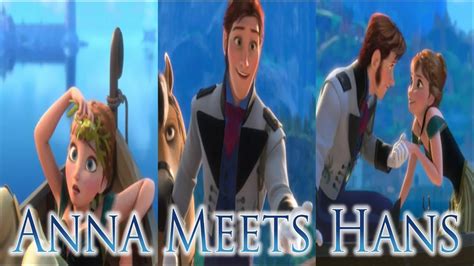 2 Anna Anna Meets Hans Youtube