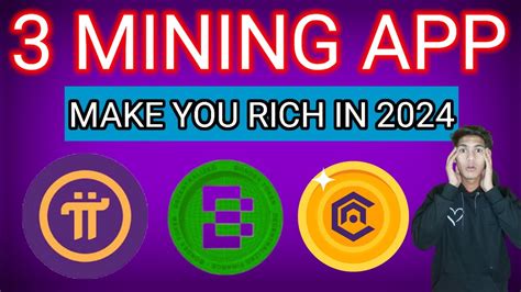 3 Mining Apps Make You Rich In 2024 All Crypto Listing In Binance And