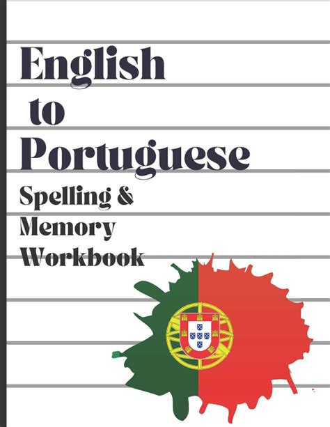 English To Portuguese Spelling Memory Workbook Portuguese Vocabulary